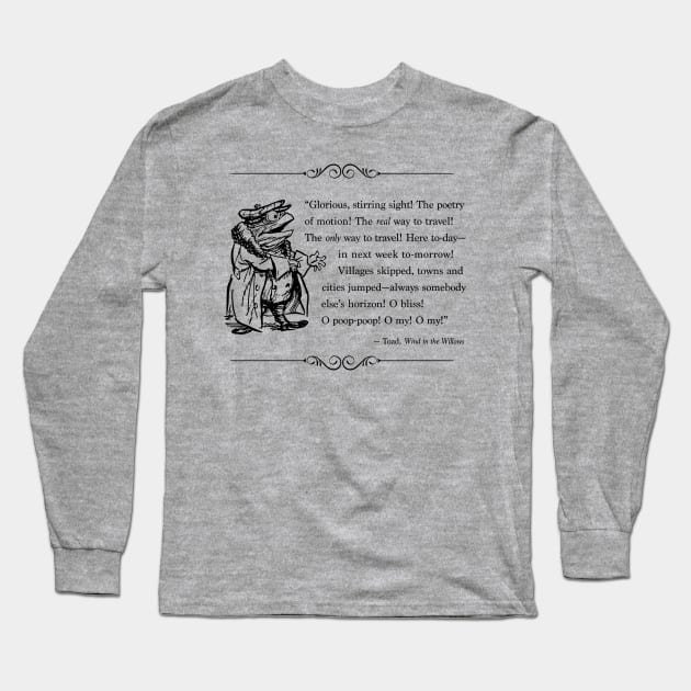 "Don't Be an Ass, Toad" (Grahame) Long Sleeve T-Shirt by Belles-Lettres